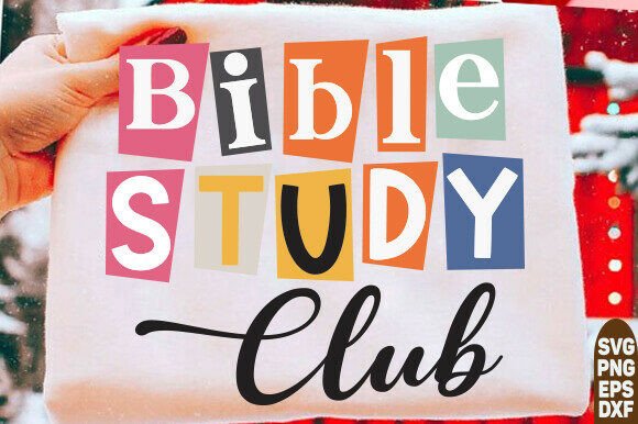 Bible Study Club DTF: Christian T-Shirt Graphics