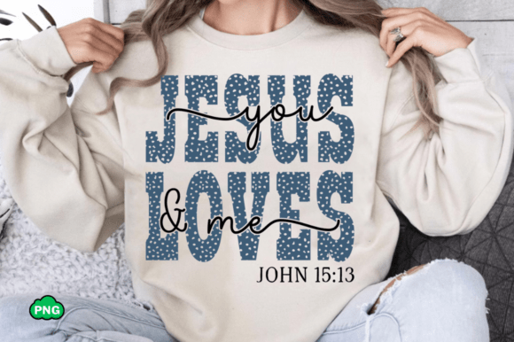 Bible Verse Svg, Jesus Loves You and Me