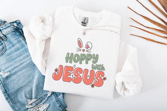Hoppy with Jesus SVG: Graphics for Easter T-Shirt Designs