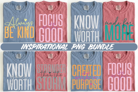 Inspirational PNG Bundle: Graphics & T-Shirt Designs