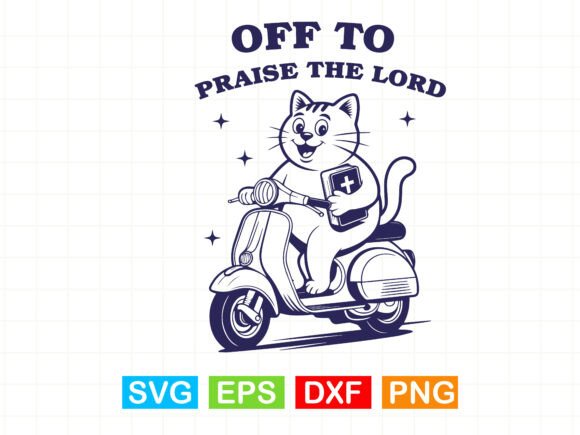 Off to Praise the Lord Christian SVG for T-Shirt Designs & Graphics