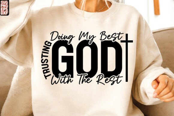 Trusting God SVG: A Christian Graphic for T‑Shirt Designs
