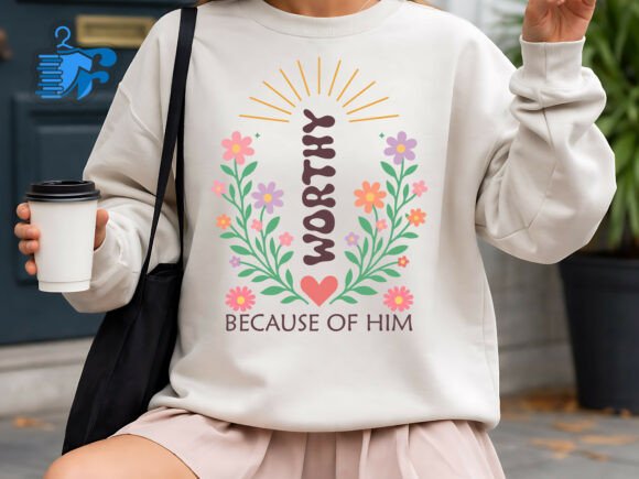 Worthy Because of Him Christian SVG for T-Shirt Designs & Graphics